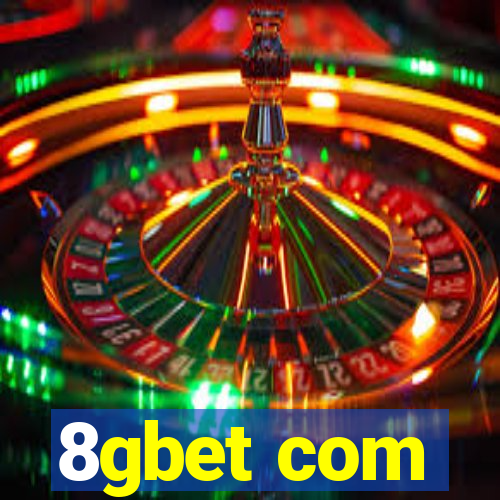 8gbet com