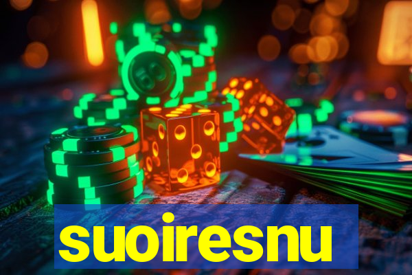 suoiresnu