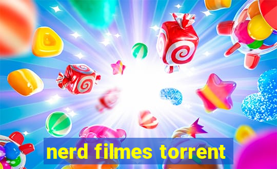 nerd filmes torrent
