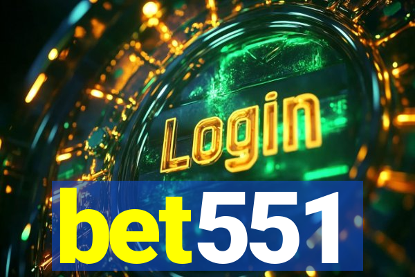 bet551