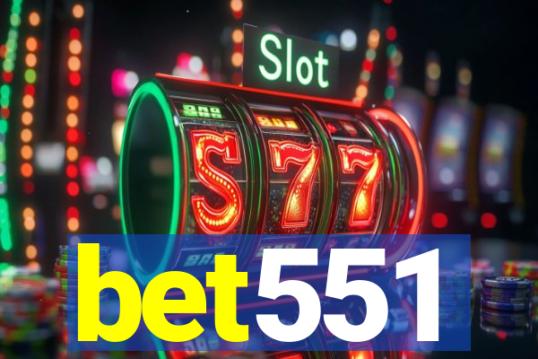 bet551