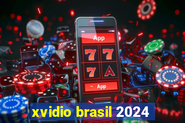 xvidio brasil 2024