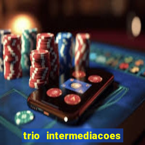 trio intermediacoes jogos online