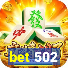 bet 502