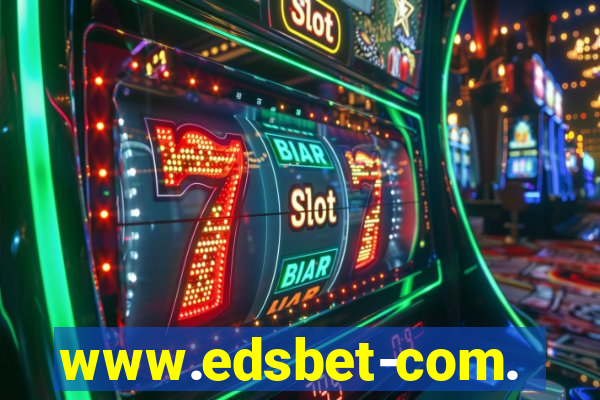 www.edsbet-com.jogos