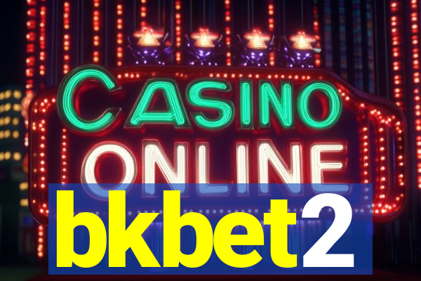 bkbet2
