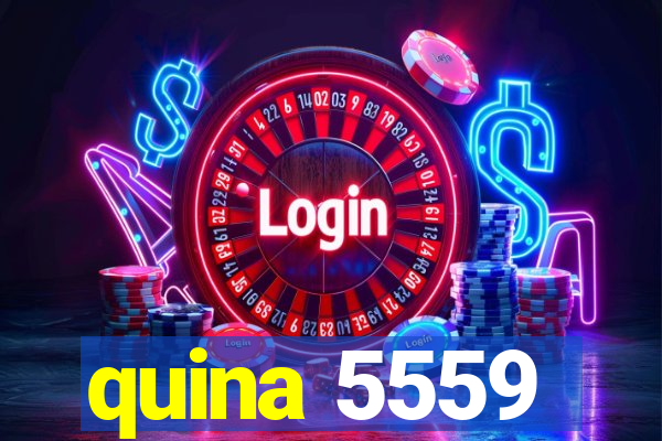 quina 5559
