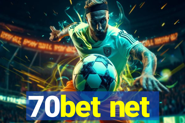 70bet net