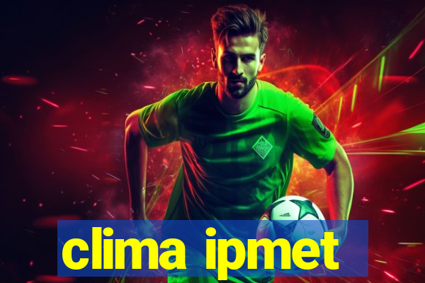 clima ipmet