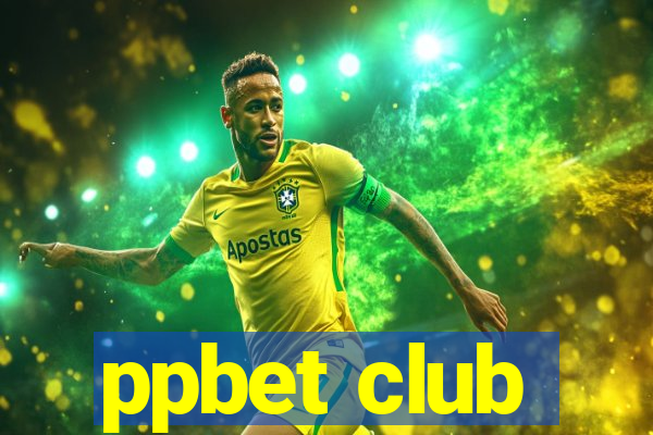 ppbet club