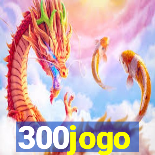 300jogo