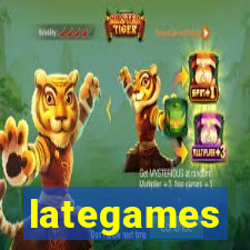lategames