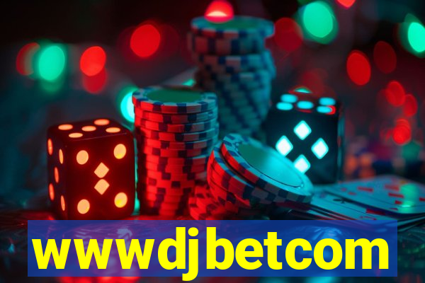 wwwdjbetcom
