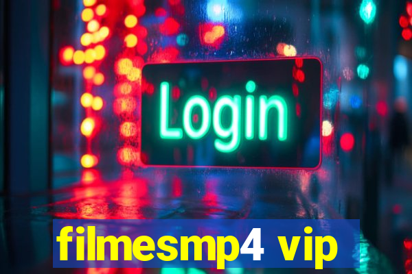 filmesmp4 vip