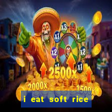 i eat soft rice in another world hentai