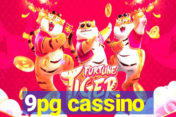 9pg cassino
