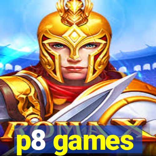 p8 games