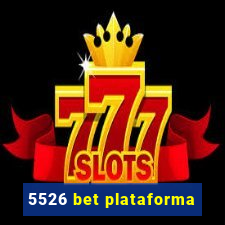 5526 bet plataforma