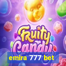 emira 777 bet