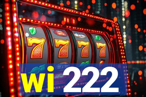 wi 222