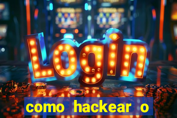 como hackear o jogo do mines
