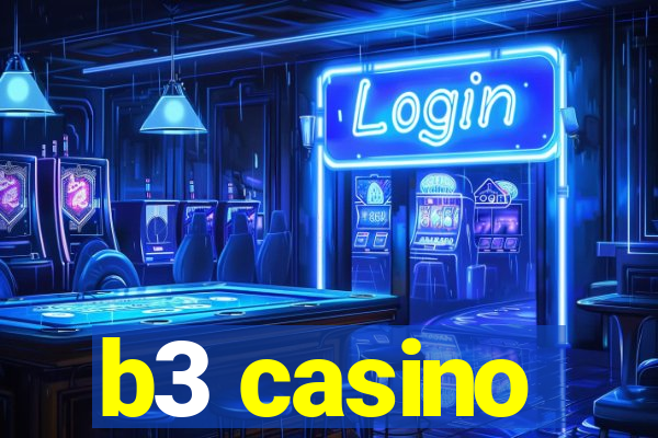 b3 casino