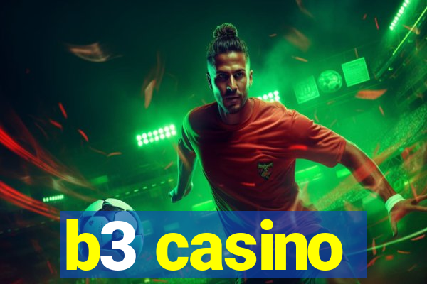 b3 casino