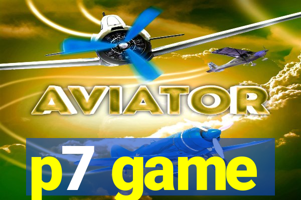 p7 game