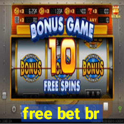 free bet br