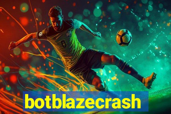 botblazecrash