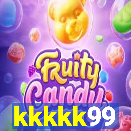 kkkkk99