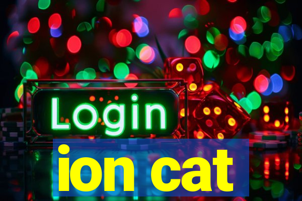 ion cat