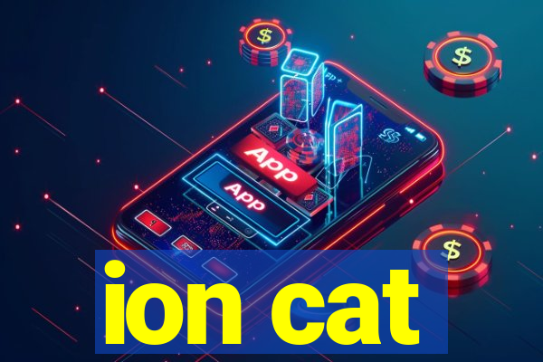 ion cat