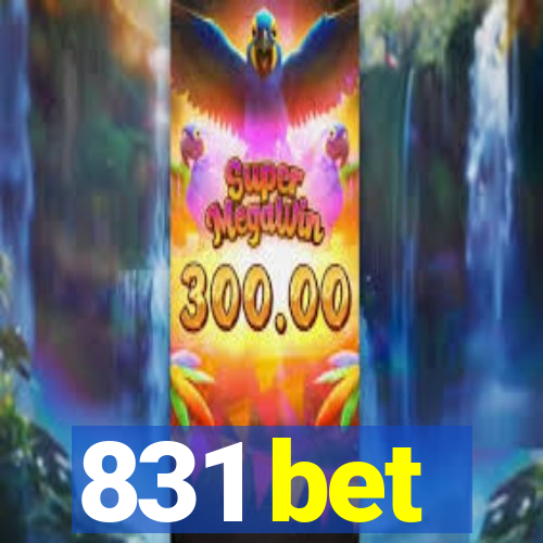 831 bet