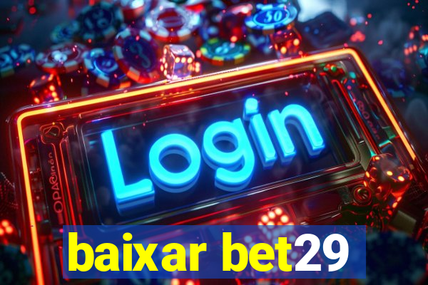 baixar bet29