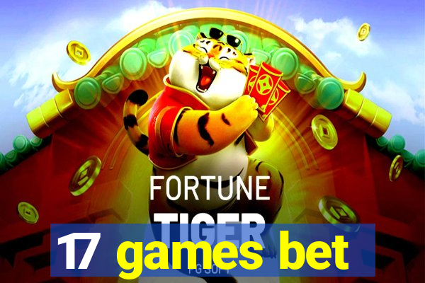 17 games bet