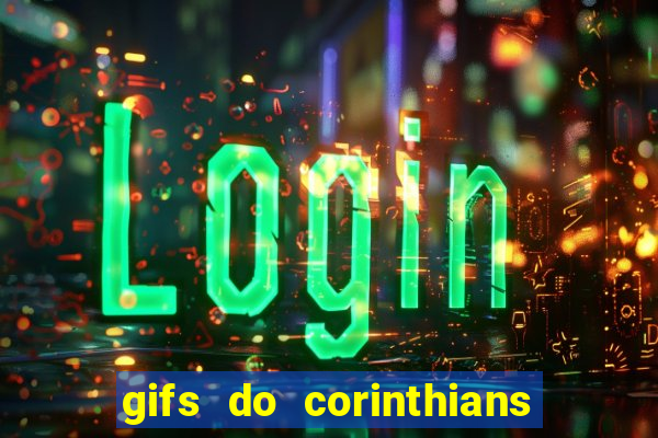 gifs do corinthians para whatsapp