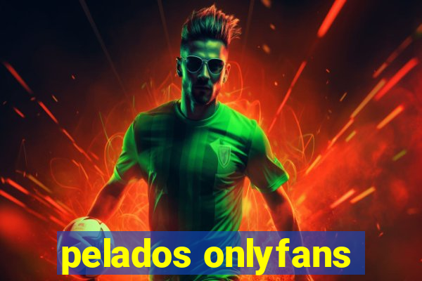 pelados onlyfans