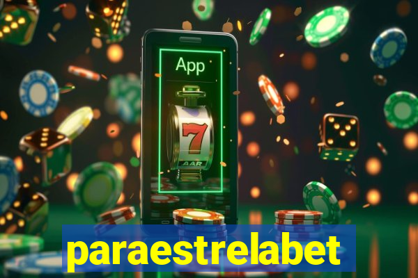 paraestrelabet