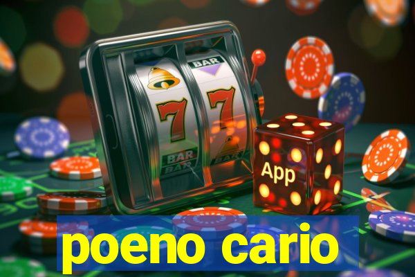 poeno cario