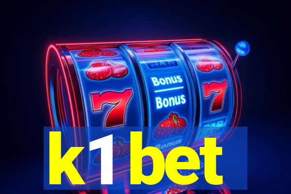 k1 bet