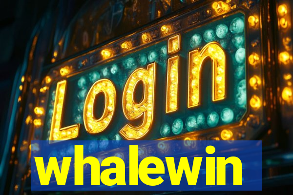 whalewin