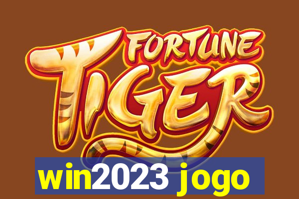 win2023 jogo