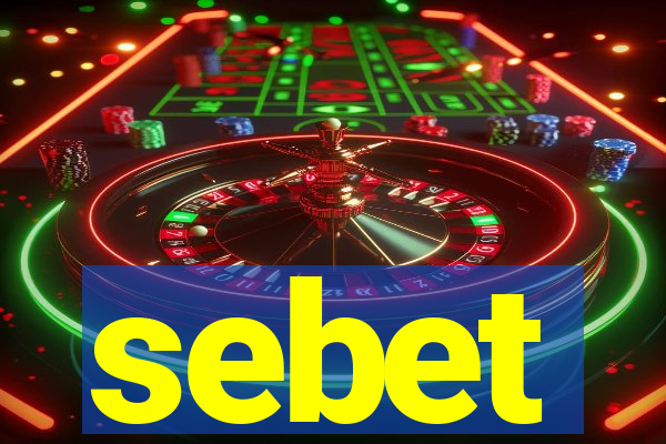 sebet