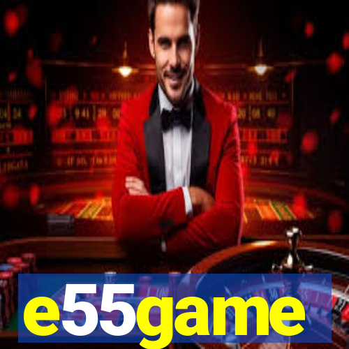 e55game