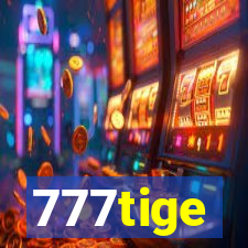 777tige