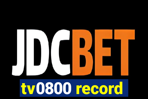tv0800 record