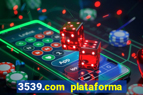 3539.com plataforma de jogos
