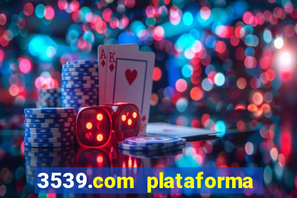3539.com plataforma de jogos