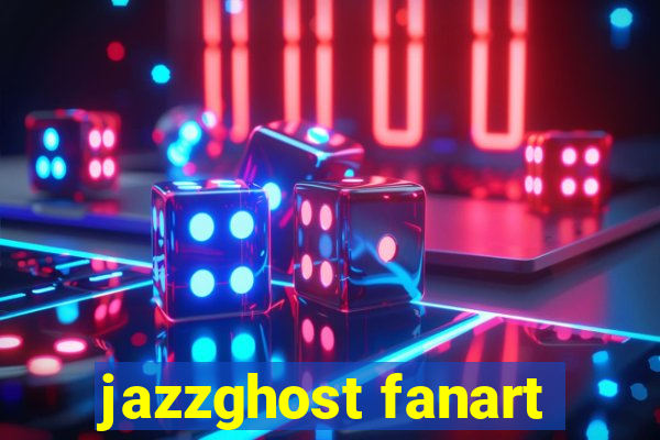 jazzghost fanart